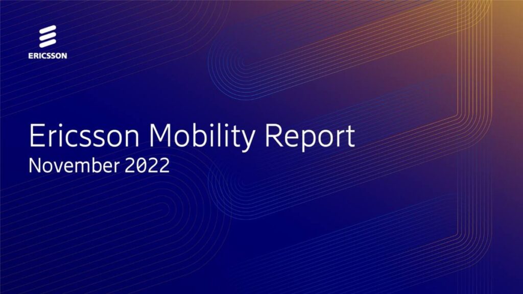 Ericsson Mobility Report ฉบับล่าสุด เผยแนวโน้ม 5G ทั่วโลกยังคงเติบโตสวนกระแสเศรษฐกิจ