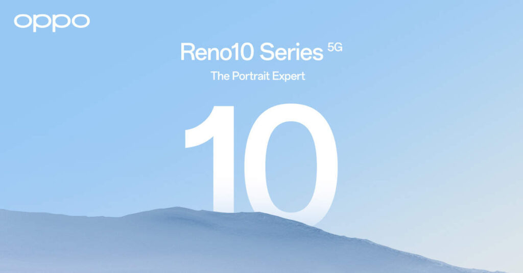 OPPO Reno10 Series 5G มาพร้อมกับ Telephoto Portrait Camera เตรียมเปิดตัว 19 กรกฎาคมนี้