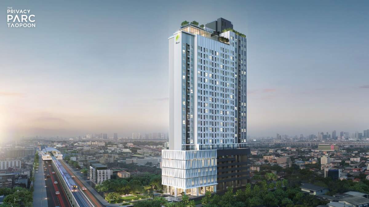 “พฤกษา” กระตุ้นตลาดคอนโดฯ ส่ง “The Privacy Parc Taopoon” ราคาเริ่มต้น 2.19 ล้านบาท