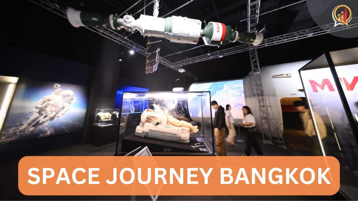 "SPACE JOURNEY BANGKOK" เปิดประตูสู่จักรวาล สัมผัสประสบการณ์อวกาศครั้งแรกในเอเชีย ณ ไบเทค บางนา