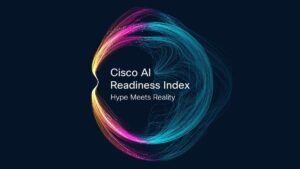 ไทยยังอืด! Cisco เผยผลสำรวจ องค์กรไทยแค่ 21% พร้อมใช้ AI เต็มสูบ